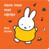 Nijnte Boek Dans Mee Met Nijntje -Prenatal 9789056478964 0